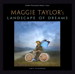  Maggie Taylor's Landscape of Dreams