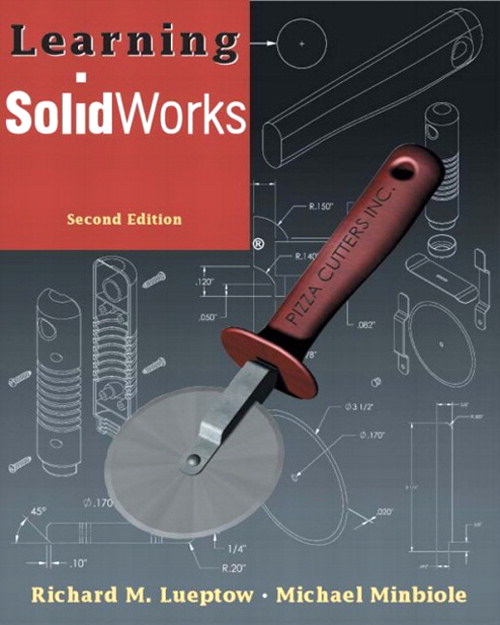 Learning SolidWorks, 2nd Edition