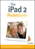 iPad 2 Pocket Guide, The
