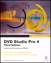 Apple Pro Training Series: DVD Studio Pro 4, 3rd Edition