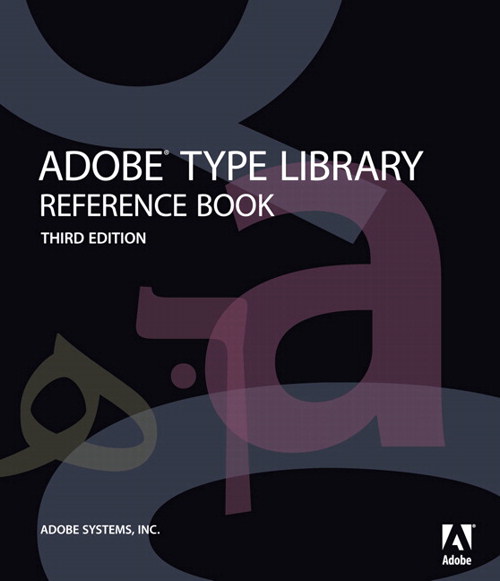Adobe Type Library Reference Book, 3rd Edition
