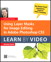 Using Layer Masks for Image Editing in Adobe Photoshop CS5: Learn by Video