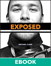 Exposed: Inside the Life and Images of a Pro Photographer