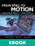 From Still to Motion: Editing DSLR Video with Final Cut Pro X