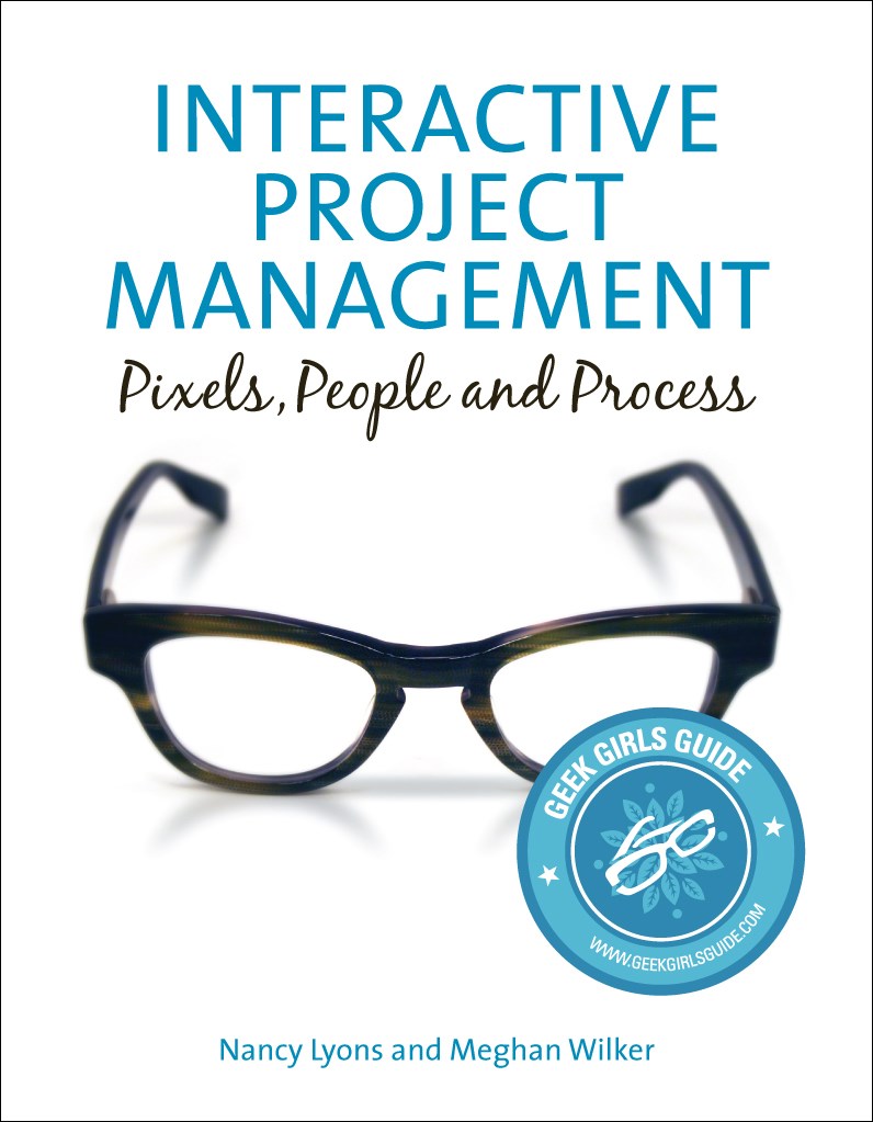 Interactive Project Management: Pixels, People, and Process