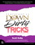 Adobe Photoshop CS Down & Dirty Tricks