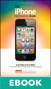 iPhone Book, The: Covers iPhone 4S, iPhone 4, and iPhone 3GS, 5th Edition