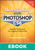 Understanding Adobe Photoshop CS6: The Essential Techniques for Imaging Professionals