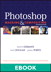 Photoshop Masking & Compositing, 2nd Edition