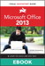 Microsoft Office 2013: Visual QuickStart Guide