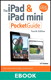 iPad and iPad mini Pocket Guide, The, 4th Edition