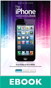 iPhone Book, The: Covers iPhone 5, iPhone 4S, and iPhone 4, 6th Edition