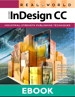 Real World Adobe InDesign CC