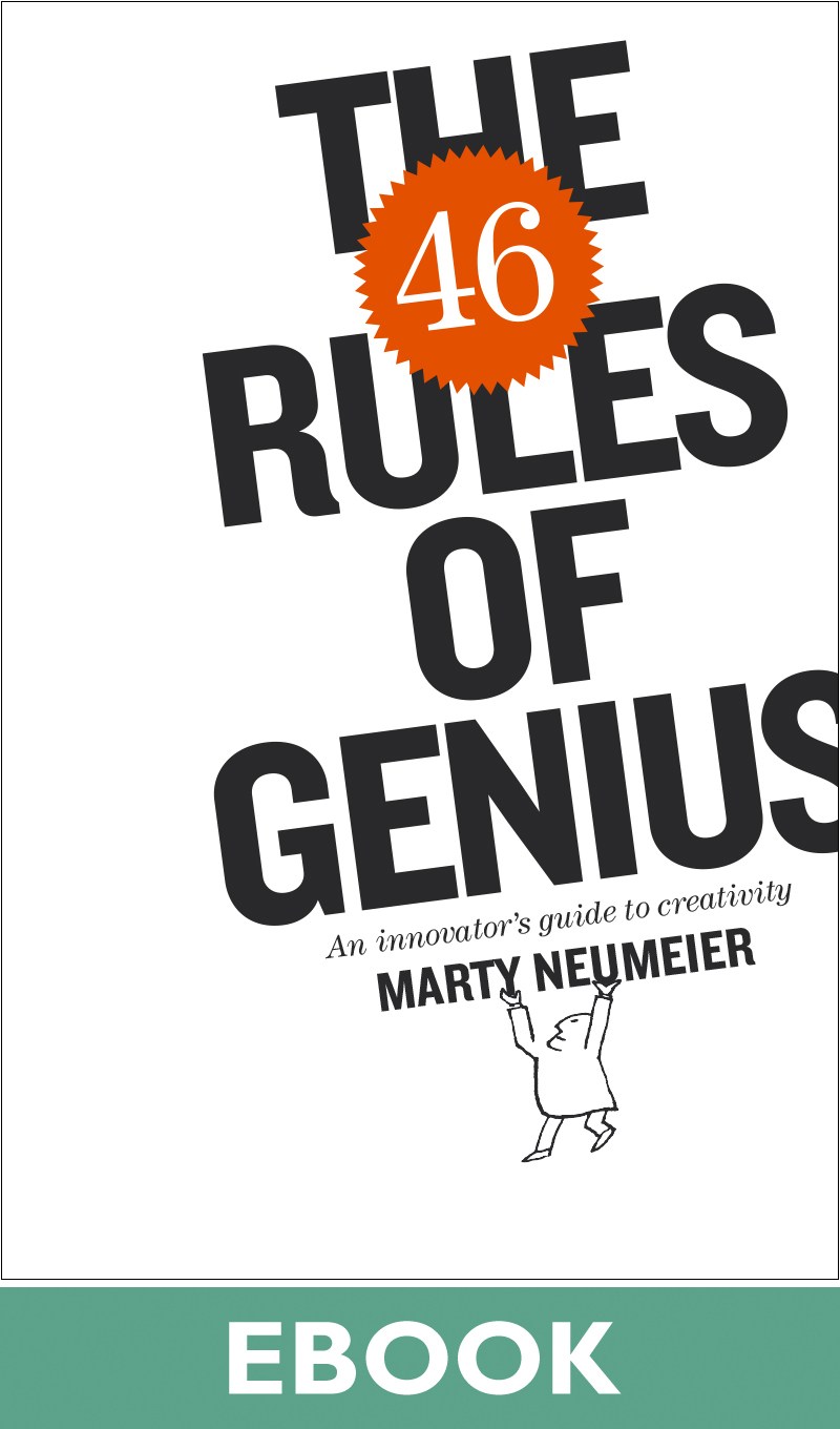 46 Rules of Genius, The: An Innovator's Guide to Creativity