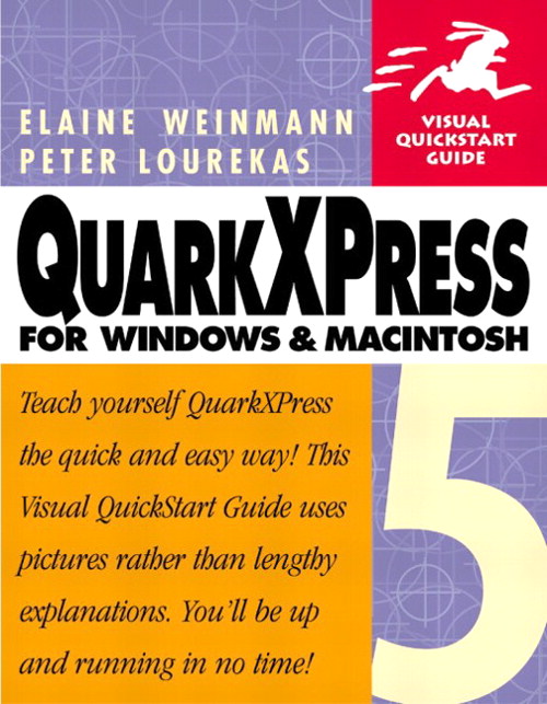 QuarkXPress 5 for Windows and Macintosh: Visual Quickstart Guide