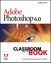 Adobe® Photoshop® 6.0 Classroom in a Book