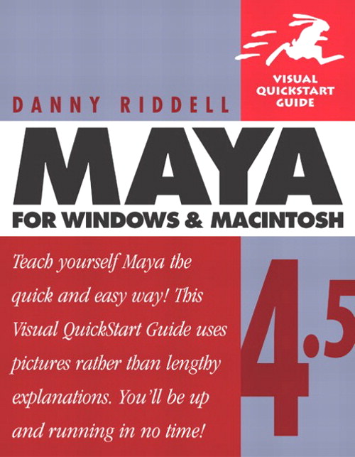 Maya 4.5 for Windows and Macintosh: Visual QuickStart Guide