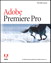 Adobe Premiere Pro Classroom in a Book
