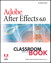 Adobe After Effects 6.0 Classroom in a Book