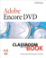 Adobe Encore DVD Classroom in a Book