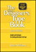 Non-Designer's Type Book, The, 2nd Edition