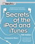 Secrets of the iPod and iTunes, 5th Edition