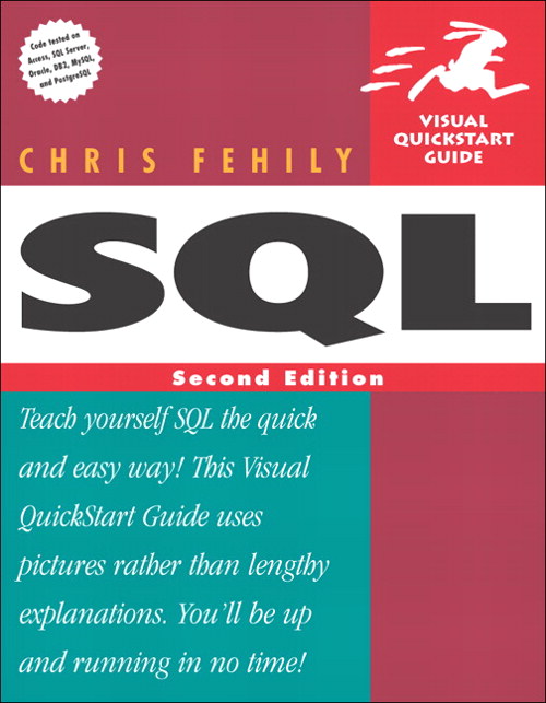 SQL: Visual QuickStart Guide, 2nd Edition