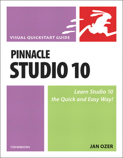 Pinnacle Studio 10 for Windows: Visual QuickStart Guide