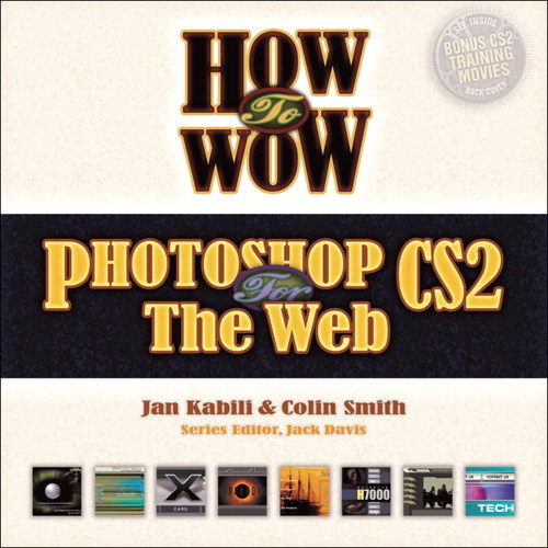 How to Wow: Photoshop CS2 for the Web