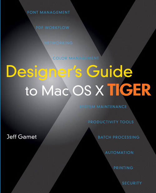 Designer's Guide to Mac OS X Tiger