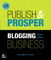 Publish and Prosper: Blogging for Your Business, Adobe Reader