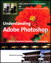 Understanding Adobe Photoshop: Digital Imaging Concepts and Techniques, Adobe Reader