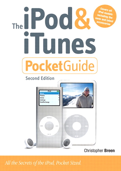 The iPod & iTunes Pocket Guide, Second Editon, 2nd Edition