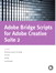 Adobe Bridge Scripts for Adobe Creative Suite 2