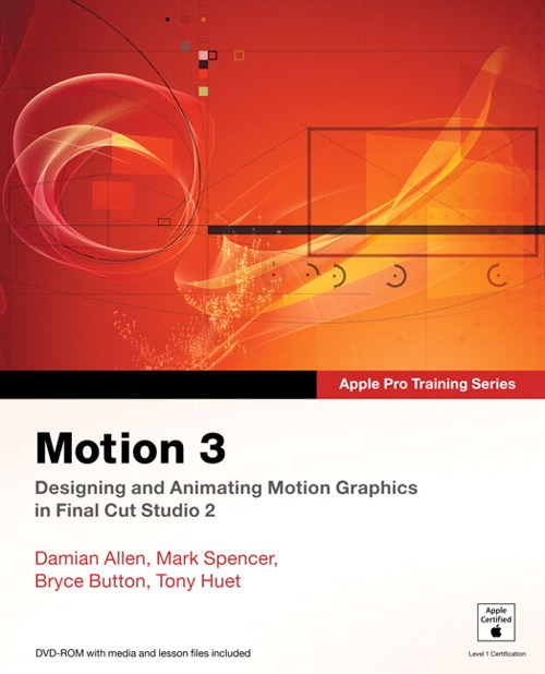 Apple Pro Training Series: Motion 3