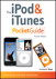iPod and iTunes Pocket Guide,  Adobe Reader, The, 4th Edition