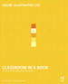 Adobe Illustrator CS4 Classroom in a Book