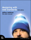 Designing with Web Standards
, 3rd Edition