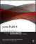 Adobe Flex 4: Training from the Source, Volume 1