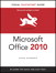 Microsoft Office 2010 for Windows: Visual QuickStart
