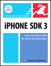 iPhone SDK 3: Visual QuickStart Guide