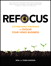 Refocus: Cutting-Edge Strategies to Evolve Your Video Business