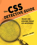 The CSS Detective Guide