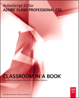 ActionScript 3.0 for Adobe Flash Professional CS5 Classroom in a  Book