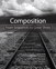 Composition: From Snapshots to Great Shots
