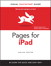 Pages for iPad: Visual QuickStart Guide