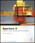 Apple Pro Training Series: Aperture 3