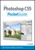 Photoshop CS5 Pocket Guide, The