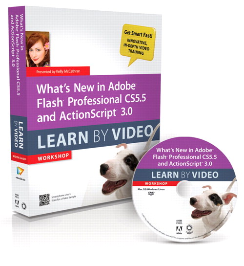 What's New in Adobe Flash Professional CS5.5 and ActionScript 3.0 Learn By Video