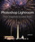Photoshop Lightroom: From Snapshots to Great Shots (Covers Lightroom 4)